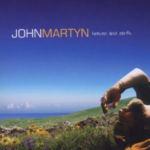 John Martyn Heaven And Earth